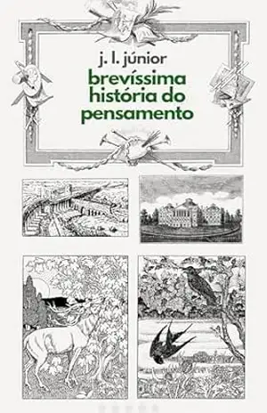 Brevíssima História do Pensamento – J. L. Júnior