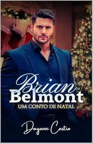 Brian Belmont: Um conto de Natal – Dayane  Castro