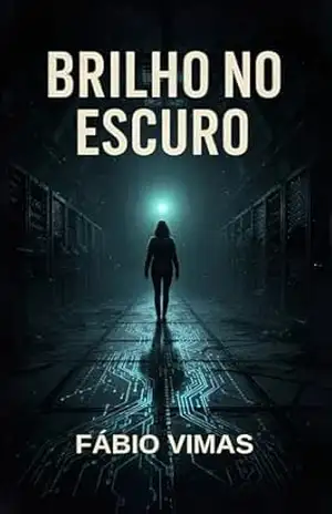Brilho no Escuro – Fábio Vimas