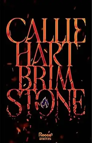 Brimstone (Magia e alquimia Livro 2) – Callie Hart