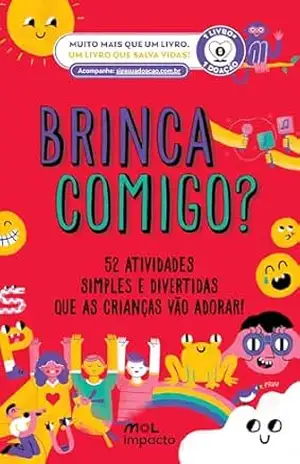 Brinca Comigo?: 52 atividades simples e divertidas que as crianças vão adorar! (Coleção Cata uma Carta!) – MOL Impacto