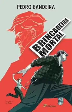 Brincadeira Mortal – Pedro Bandeira