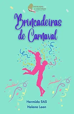 Brincadeiras de Carnaval – Hermida SAS