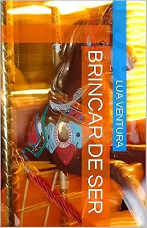 Brincar de Ser – Lua Ventura