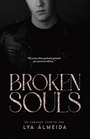 Broken Souls - Lya Álmeida