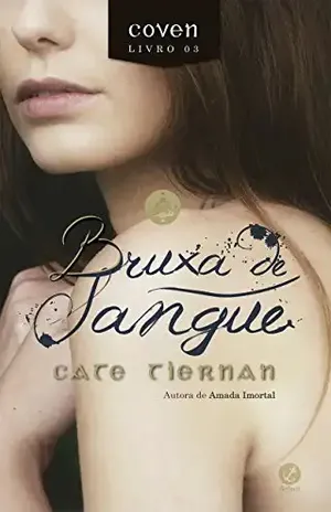 Bruxa de sangue – Coven – vol. 3 – Cate Tiernan