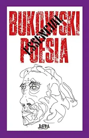 Bukowski essencial: poesia – Charles Bukowski