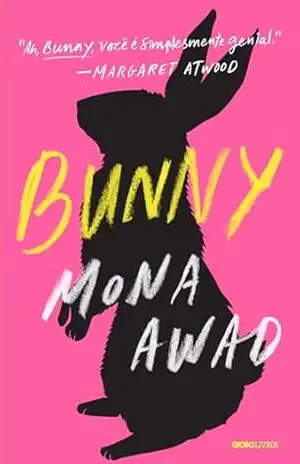 Bunny (Sucesso no TikTok) - Mona Awad