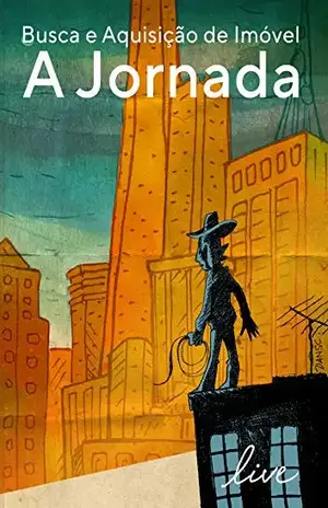 Busca e aquisição de imóvel – A Jornada: Como comprar apartamento? Descomplicamos para você! - Alex Frachetta