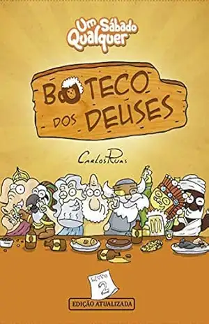 Buteco dos Deuses: Um Sábado Qualquer – Carlos Ruas