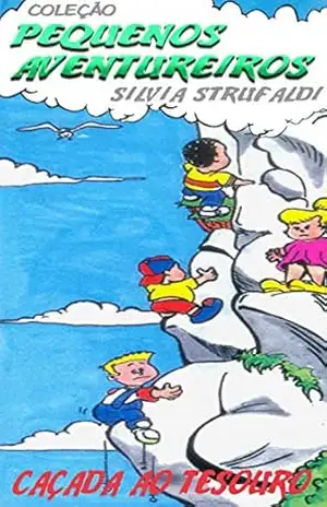 Caçada ao tesouro (Pequenos Aventureiros) – Silvia Strufaldi