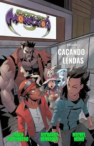 Caçadores de Monstros: Caçando Lendas - Paulo Gutemberg