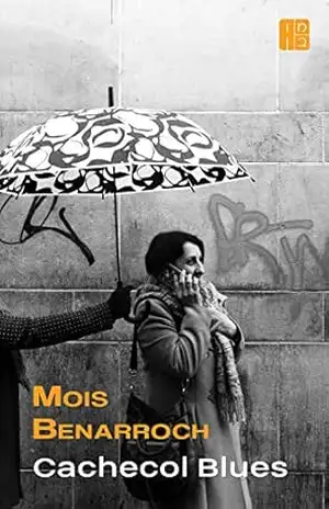 Cachecol Blues (Os livros de Mois Benarroch. Prêmio Einstein de Literatura 2023. Prêmio Jacqueline Kahanoff 2023. Prêmio de Poesia Amichai.) – Mois Benarroch