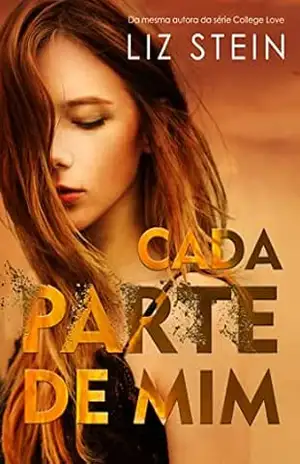 Cada Parte de Mim – Liz Stein