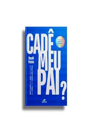 Cadê meu Pai? - Pastor Deyvid Pereira