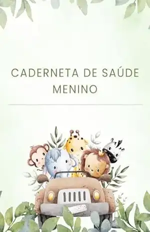 Caderneta de Saúde – Menino – Poliana Vioti
