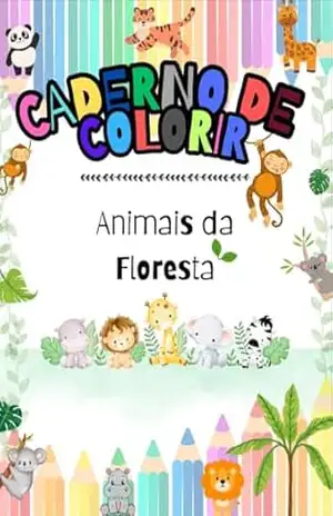 Caderno de Colorir Animais da Floresta: Baby – Maju Nascimento