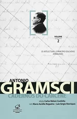 Cadernos do cárcere – vol. 2 – Antonio Gramsci