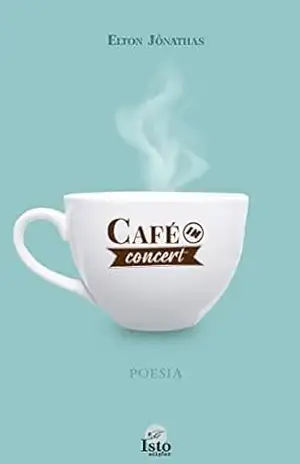Café in concert - Elton Jônathas
