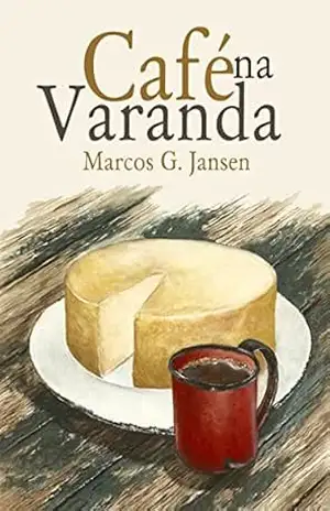 Café Na Varanda – Marcos Garcia Jansen