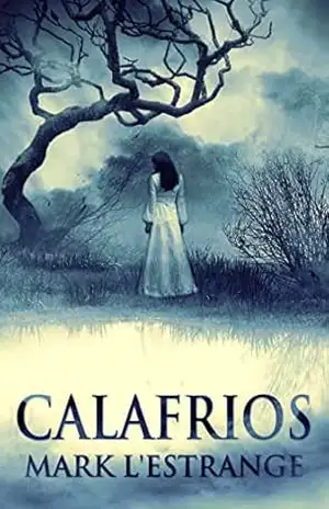 Calafrios – Mark L’Estrange