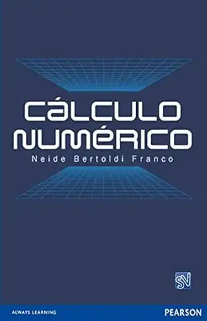Cálculo Numérico – Neide Bertoldi Franco