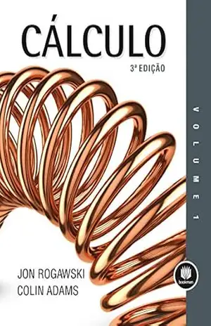 Cálculo – Volume 1 – Jon Rogawski