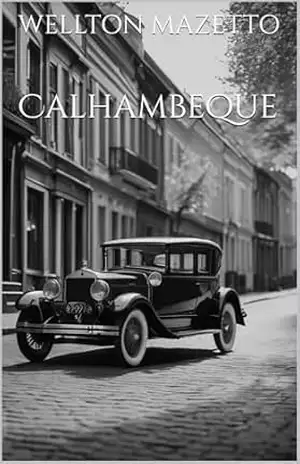 Calhambeque – WELLTON MAZETTO