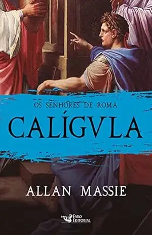 Caligula – Allan Massie