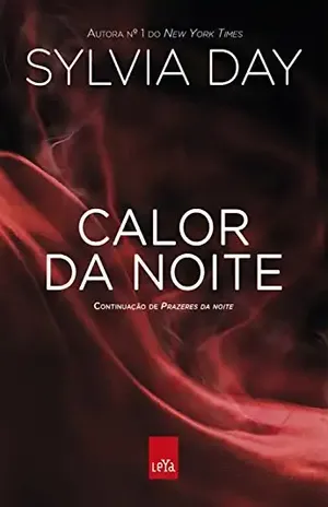 Calor da noite - Sylvia Day