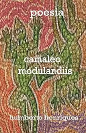 Camaleo Modulandiis – José Humberto  da Silva Henriques