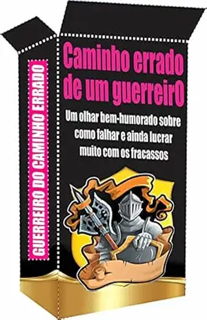 Caminho errado de um guerreiro: GUERREIRO DO CAMINHO ERRADO – Ricardo Gonçalves