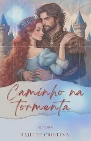 Caminho na Tormenta – Raieide Cristina dos Santos Vitor