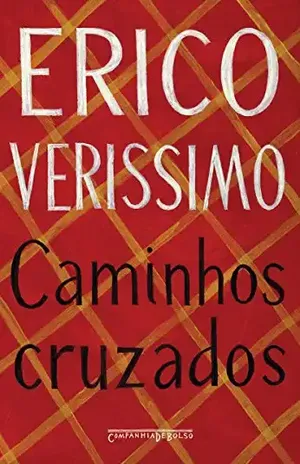 Caminhos cruzados – Erico Verissimo