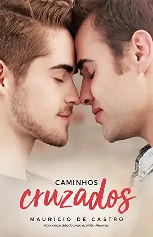 Caminhos cruzados – Maurício de Castro