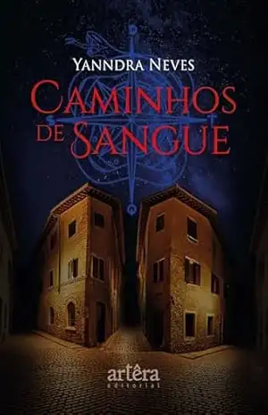 Caminhos de Sangue – Yanndra Neves
