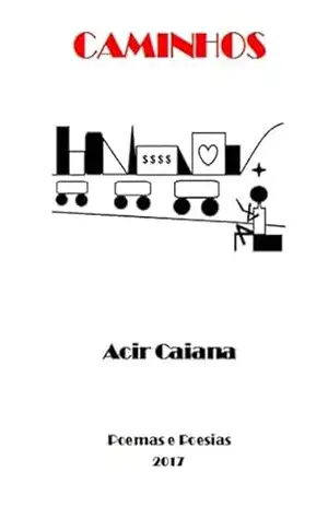 Caminhos – Acir Caiana