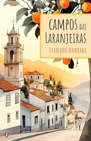 Campos das laranjeiras – Leandro Andrade