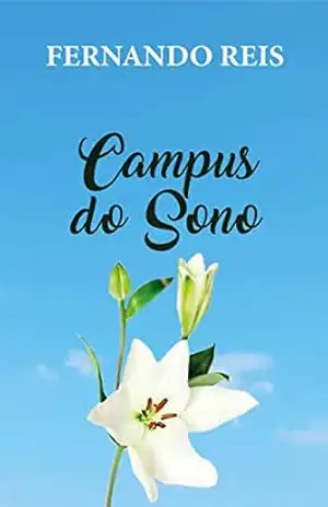 Campus do Sono – FERNANDO  REIS