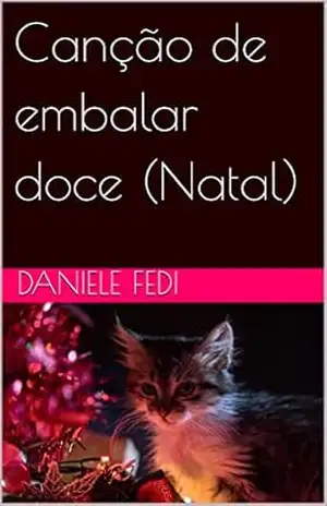 Canção de embalar doce (Natal) – Daniele Fedi