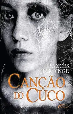 Canção do Cuco - Frances Hardinge