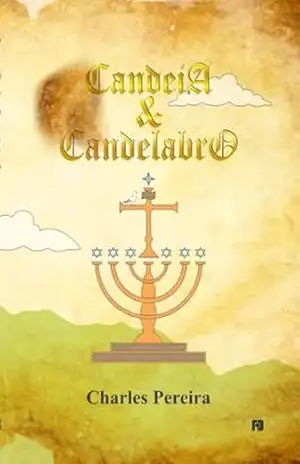 Candeia e Candelabro – Charlesthon  da Silva Pereira