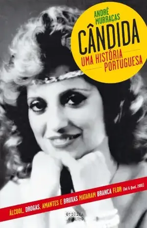 Cândida – Uma História Portuguesa – André Murraças