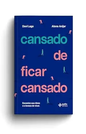 Cansado de ficar cansado – Alana Anijar