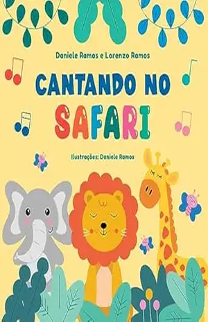 Cantando no Safari - Daniele  Ramos