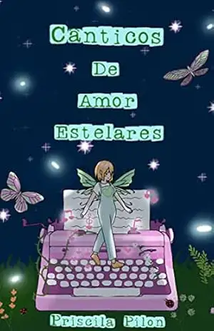 Cânticos De Amor Estelares - Priscila  Pilon