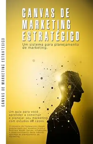 Canvas de marketing estratégico – Diego  Alves dos Santos