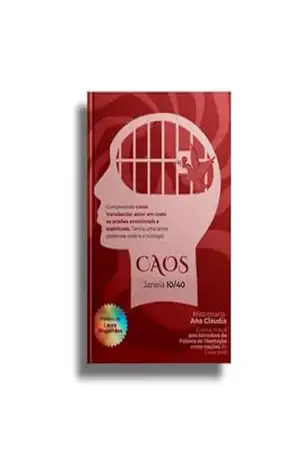 Caos: Janela 10/40 – Ana  Cláudia