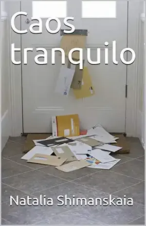 Caos tranquilo - Natalia Shimanskaia