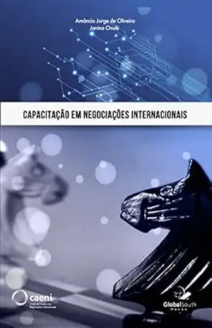 Capacitação em Negociações Internacionais – Amâncio Jorge Silva Nunes de Oliveira